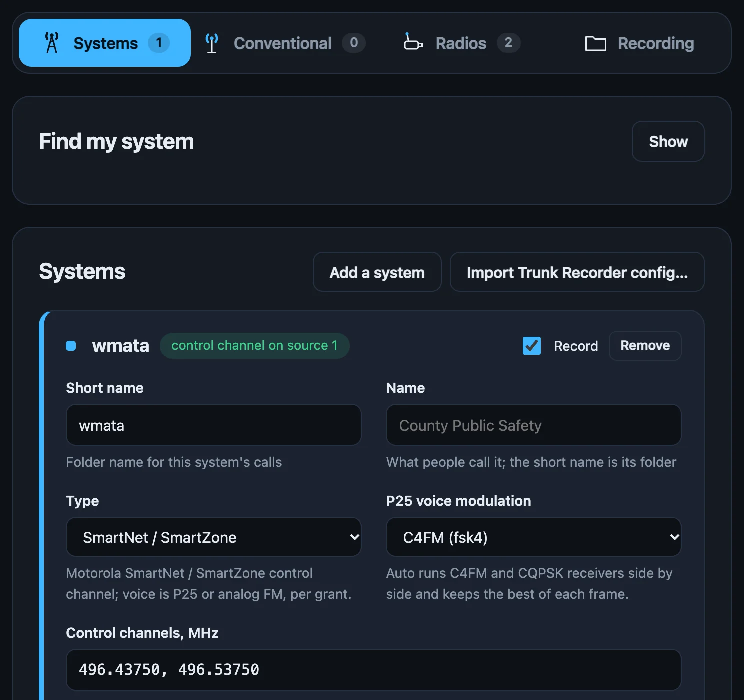 The Systems tab in Setup: a SmartNet system with its control channels, talkgroup CSV, band plan fields and site group, and the list of recent calls beside it.